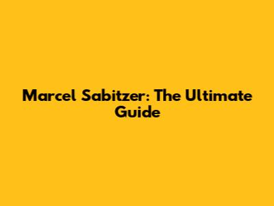 Marcel Sabitzer: The Ultimate Guide