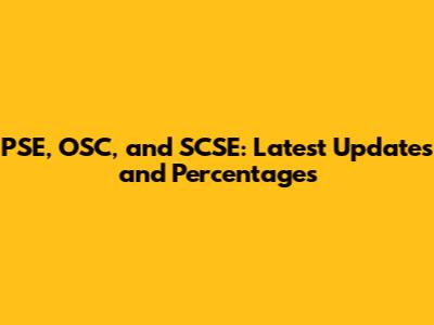 PSE, OSC, and SCSE: Latest Updates and Percentages