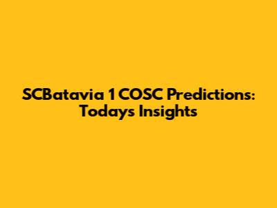 SCBatavia 1 COSC Predictions: Today's Insights