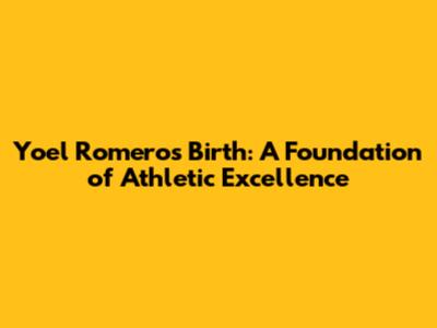 Yoel Romero's Birth: A Foundation of Athletic Excellence